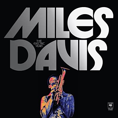 miles davis the electric years box set|miles davis box set.